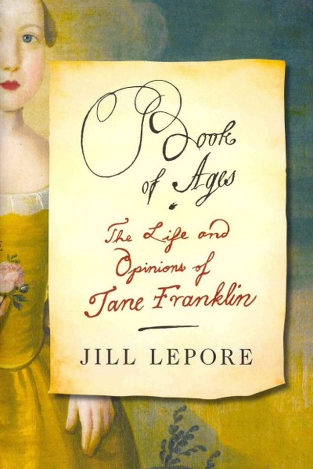 Jill Lepore Book of Ages